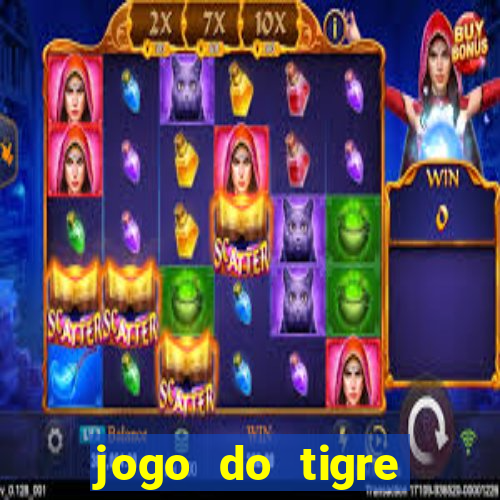 jogo do tigre rodada gratis